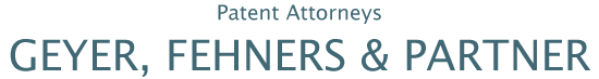 Patent Attorneys Geyer, Fehners & Partner